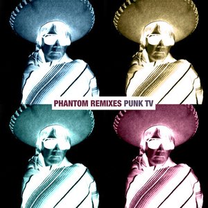 Phantom Remixes