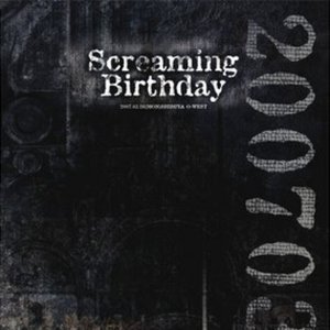 Screaming Birthday (Bonus Disc)