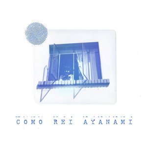 Como Rei Ayanami - Single