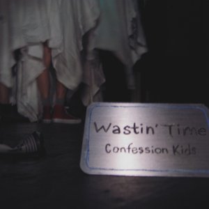 Wastin' Time