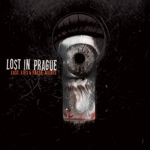 Lust, Lies & False Alibis