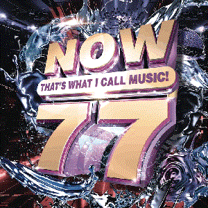 Now That's What I Call Music, Vol. 77