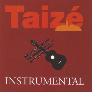 Image for 'Taizé - Instrumental 1'