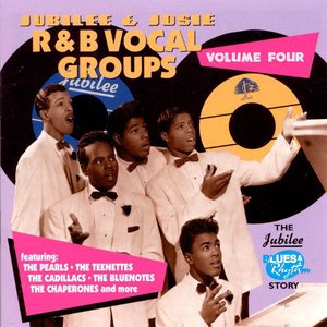 Jubilee & Josie R&B Vocal Groups, Volume Four