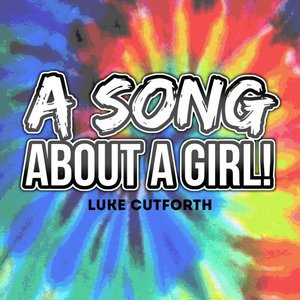 A Song About a Girl