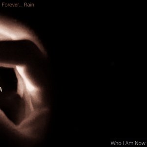 Who I Am Now