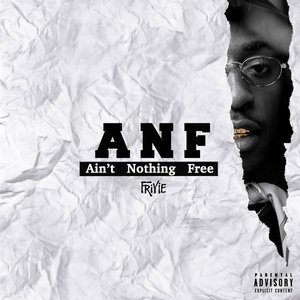 ANF: Ain't Nothing Free