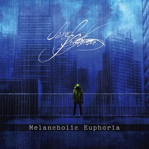 Melancholic Euphoria