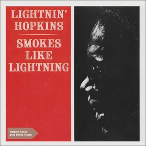 Smokes Like Lighting (Original Album Plus Bonus Tracks)