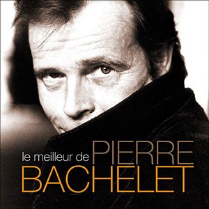 Pierre Bachelet music, videos, stats, and photos | Last.fm