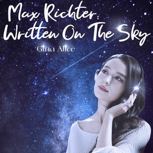 Max Richter: Written On The Sky
