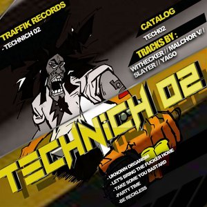 Technich 02 (feat. Malchor V, Slayer, Yago)