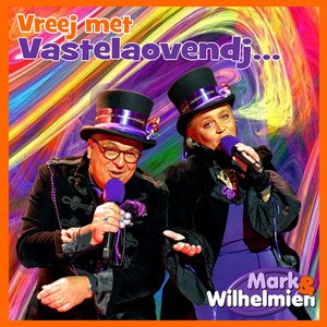 Vreej mèt Vastelaovendj