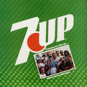 7-Up Presenta los hits de... Miami Sound Machine