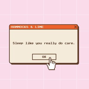 Sleep like you really do care