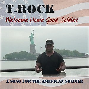 Welcome Home Good Soldier