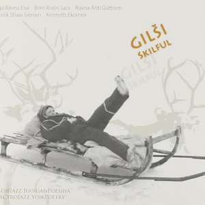 Gilši - Skilful