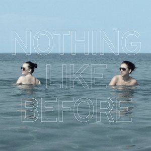 Nothing Like Before (Original Motion Picture Soundtrack)