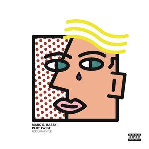 Plot Twist (feat. Kyle) - Single