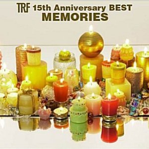 TRF 15th Anniversary BEST -MEMORIES-