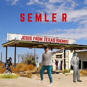 Jesus from Texas (Demo) [Demo] - Single