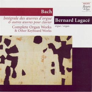 Complete Organ Works & Other Keyboard Works 6: Tocata & Fugue In F Major BWV 540 And Other Mature Works. Vol.2 (Bach)