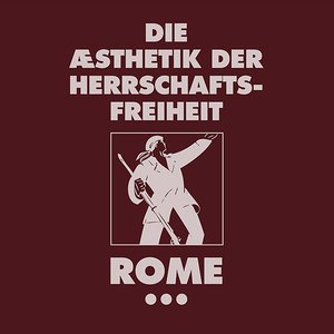 Die Aesthetik Der Herrschaftsfreiheit - Band 3 (Aufgabe or a Cross of Flowers)