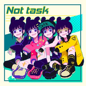 Not task