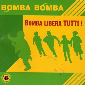 Bomba libera tutti