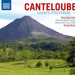 Canteloube: Chants D'Auvergne (Selections), Vol. 2 / Chant De France / Triptyque