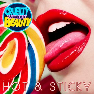 Hot & Sticky