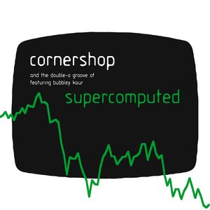 Supercomputed