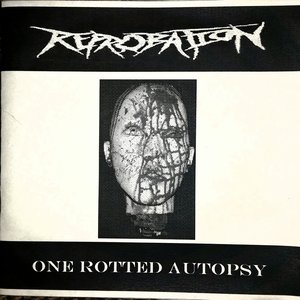 One Rotted Autopsy