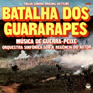 Batalha Dos Guararapés (Trilha Sonora Original)