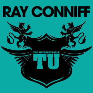 The Unforgettable Ray Conniff