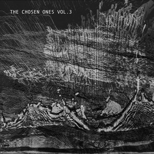 The Chosen Ones Vol. 3