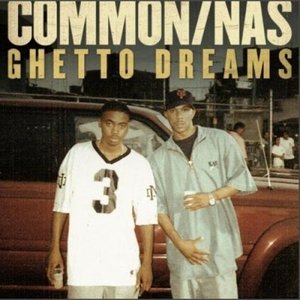 Ghetto Dreams (feat. Nas)