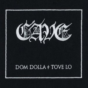 Cave (with Tove Lo)