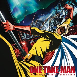 TVアニメ『ワンパンマン』オリジナルサウンドトラック ONE TAKE MAN