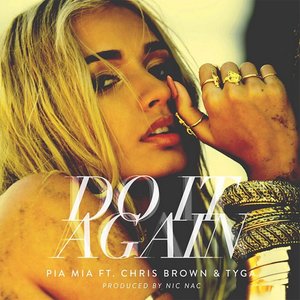 Avatar for Pia Mia Feat. Chris Brown & Tyga