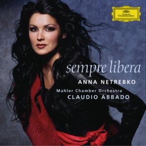 Image for 'Anna Netrebko - Sempre libera'