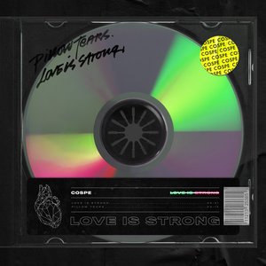 Love Is Strong - Single