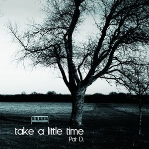 Take a Little Time