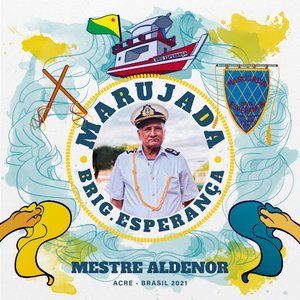 Marujada do Mestre Aldenor Costa