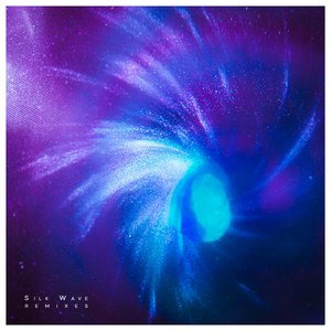 Silk Wave Remixes