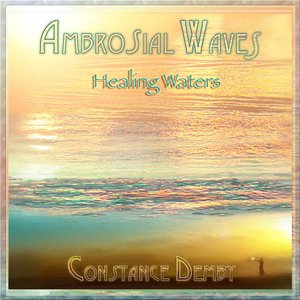 Ambrosial Waves - Healing Waters