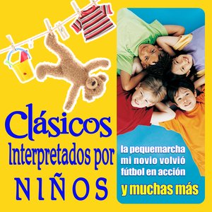 16 Temas Clasicos Interpretados Por Niños