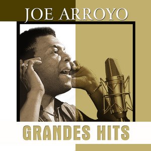 Grandes Hits: Joe Arroyo