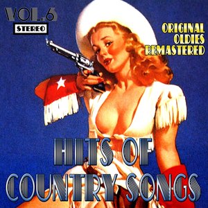 Hits of Country Songs, Vol. 6 (Oldies Remastered)