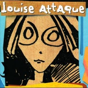 Изображение для 'Louise Attaque'